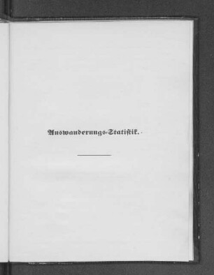 Auswanderungs-Statistik.