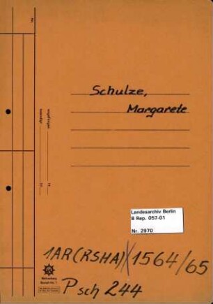 Personenheft Margarete Schulze (*08.07.1901), Sekretärin