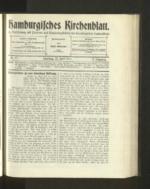 Nr. 17. Hamburg, 22. April 1911. 8. Jahrgang.