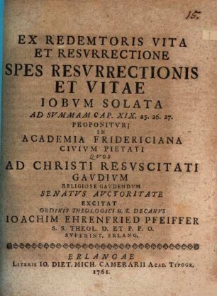 Ex Redemtoris Vita Et Resvrrectione Spes Resvrrectionis Et Vitae Iobvm Solata