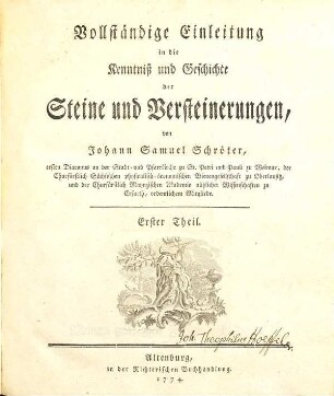 Vollständige Einleitung in die Kenntniß und Geschichte der Steine und Versteinerungen, 1