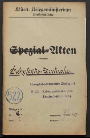 Angelegenheiten der württembergischen Sicherheitstruppen, betr. insbesondere ihre Zentralleitung und Leutnant Hahn