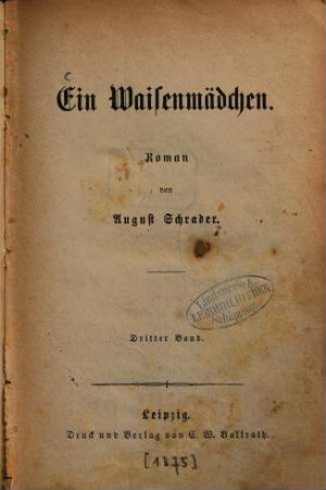 Ein Waisenmädchen : Roman von August Schrader, 3