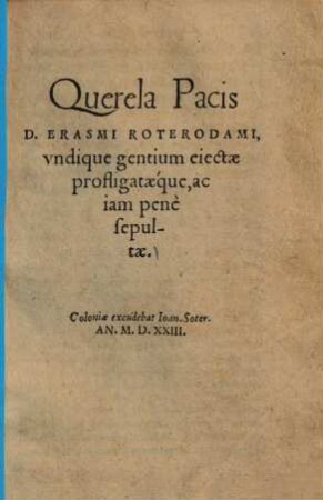Qverela Pacis Vndiqve Gentivm eiectae profligataéq[ue]
