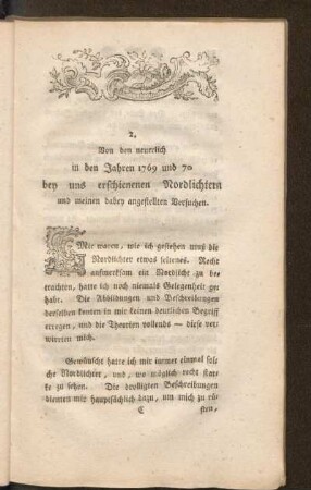 2. Von den neuerlich in den Jahren 1769 und 70 bey uns erschienenen Nordlichtern und meinen dabey angestellten Versuchen