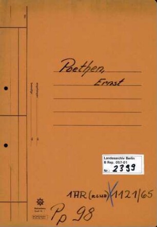 Personenheft Ernst Poethen (*25.09.1884), Kriminalsekretär