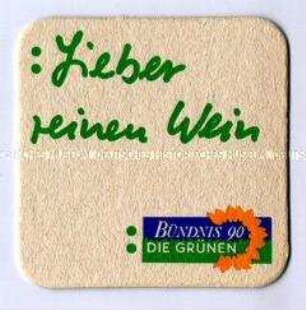 Bierdeckel, Wahlwerbung von Bündnis 90/Die Grünen