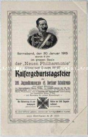 Flugblatt mit patriotischen Liedtexten, die bei der Kaisergeburtstagfeier 1915 abgesungen werden sollten.