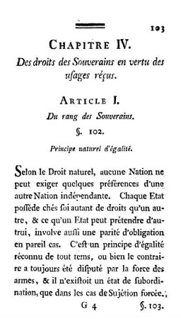 Chapitre IV. Des droits des Souverains en vertu des usages réçus.