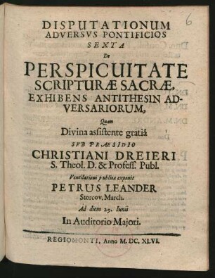 6: De Perspicuitate Scripturae Sacrae : Exhibens Antithesin Adversariorum