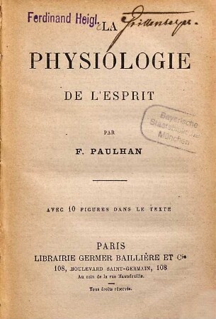La physiologie de l'esprit : avec 10 figures dans le texte