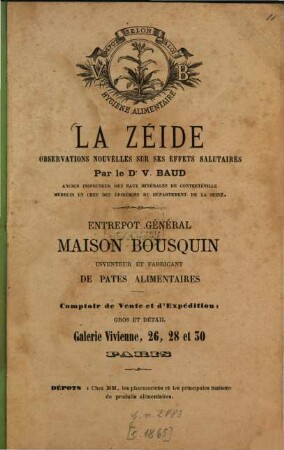 La Zéide : Observations nouvelles sur les effets salutaires