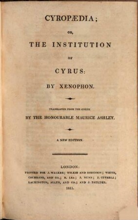 The works of Xenophon : in four volumes, 2. Containing the institution of Cyrus