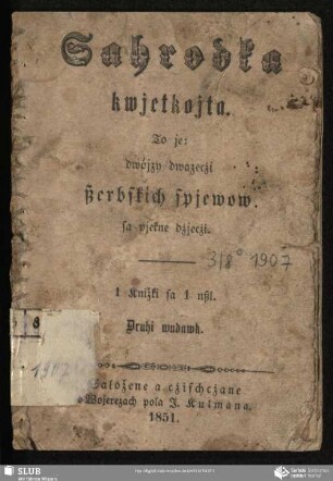 Sahrodka kwjetkojta : To je: dwójzy dwazecżi ßerbskich spjewow sa pjekne dżjecżi