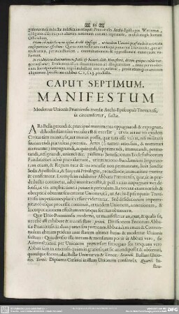 Caput Septimum. Manifestum Modernae Unionis Prumiensis mensae Archi-Episcopali trevirensi, ut circumfertur, facta