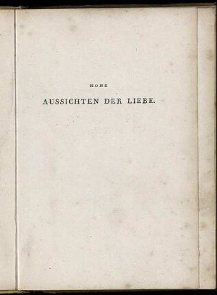 Hohe Aussichten Der Liebe.