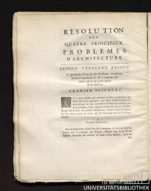 Resolution des Quatre Principaux Problemes d'Architecture. Second Probleme Resolu.
