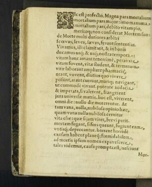 Sic est profecto. Magna pars mortalium, mortalium pars [...]
