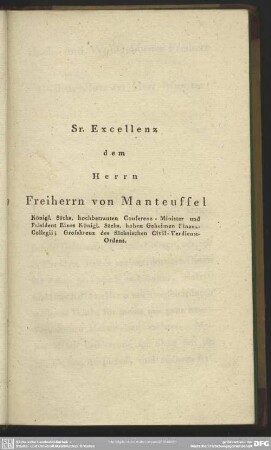 Sr. Excellenz dem Herrn Freiherrn von Manteuffel