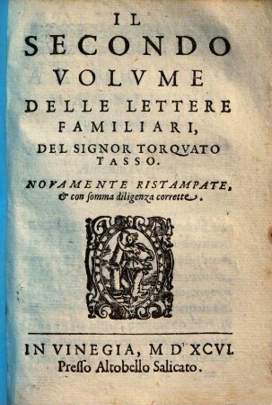 Lettere familiari del Sig. Torquato Tasso, 2. Lettere familiari