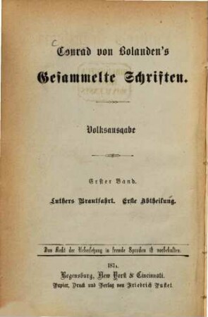 Conrad von Bolanden's Gesammelte Schriften, 1. Luther's Brautfahrt ; Th. 1
