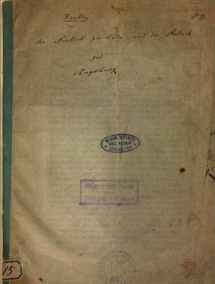 Der Berlich zu Cöln und der Perlach zu Augsburg