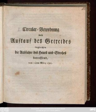 Circular-Verordnung den Aufkauf des Getreides ingleichen die Ausfuhre des Heues und Strohes betreffend, vom 13ten März 1795