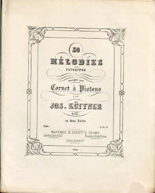 50 mélodies favorites arrangées pour cornet à pistons : op. 331 ; en deux suites, No. 1. Suite 1