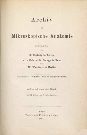 Archiv für mikroskopische Anatomie. 38, 38. 1891