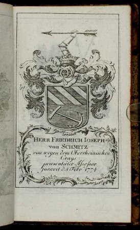Herr Friedrich Ioseph von Schmitz[...] - Herr Carl Georg von Riedesel, Freÿherr zu Eisenbach[...]