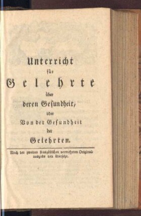 Unterricht für Gelehrte über deren Gesundheit, oder Von der Gesundheit der Gelehrten
