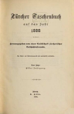 Zürcher Taschenbuch .... 1888 = N.F., Jg. 11