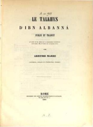 Le Talkhys d'Ibn Albannâ [Aḥmad Ibn-Muḥammad Ibn-ʻUṯmān al-Azdī Ibn-al-Bannā' al-Marrākušī]