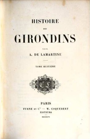 Histoire des Girondins, 8