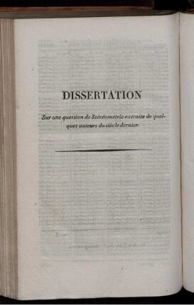 Dissertation sur une question de Stéréométrie extraite de quelques auteurs du siècle dernier. Description de quelques solides semi-réguliers.
