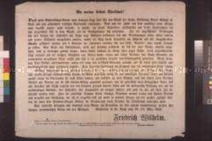 An meine lieben Berliner! Proklamation von König Friedrich Wilhelm IV. an die Bewohner "meines schönen und treuen Berlins"; Berlin, geschrieben in der Nacht vom 18.-19. März 1848. Zeitgenössischer Nachdruck wegen des hohen Interesses und der großen Seltenheit des Plakates.