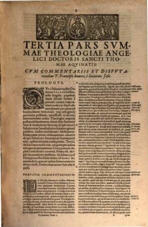 Commentariorum, Ac Disputationum In Tertiam Partem Divi Thomae Tomi Quinque, 1. Priorum vigintisex Quaestionum eius Partis expositionem complectens