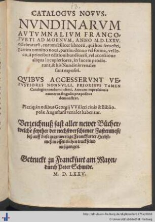CATALOGVS NOVVS, NVNDINARVM AVTVMNALIVM FRANCOFVRTI AD MOENVM, ANNO M.D.LXXV. celebratarũ ...