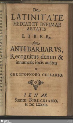 De Latinitate Mediae Et Infimae Aetatis Liber, sive Antibarbarus