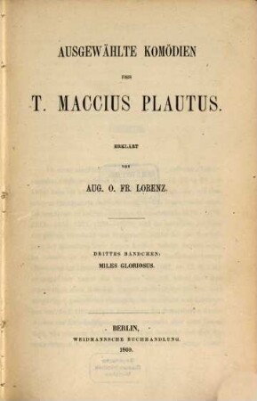 Ausgewählte Komödien des T. Maccius Plautus, 3