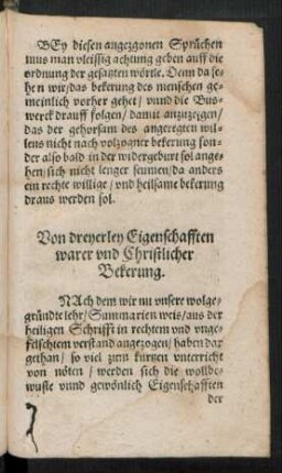 Von dreyerley Eigenschafften warer und Christlicher Bekerung.