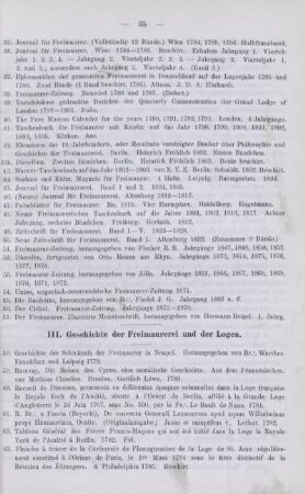 III. Geschichte der Freimaurerei und der Logen.