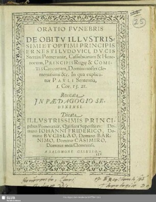 Oratio funebris de obitu Ernesti Ludovici, ducis Stetini