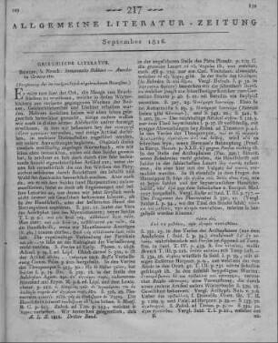 Bekker, I.: Anecdota Graeca. Vol. 1. Lexica Seguerina. Berlin: Nauck 1814 (Fortsetzung der im vorigen Stück abgebrochenen Recension)