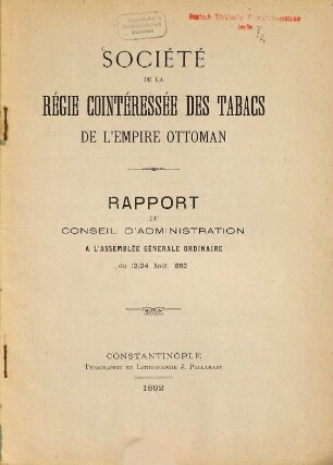 Rapport du conseil d'administration à l'assemblée générale du .... 1892, 12. - 24. Aug.