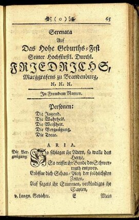 Serenata Auf Das Hohe Geburths- Fest Seiner Hochfürstl. Durchl. Friederichs Marggrafens zu Brandenburg, ... - Bey dem den 27. April Anno 1735 In Utrecht erfolgten seeligen Ableben Des Hochgeborenen Grafens und Herrns Christians, Grafens von Haugwitz, ...