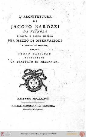 L' architettura di Jacopo Barozzi da Vignola ridotta a facile metodo per mezzo di osservazioni a profitto de' studenti
