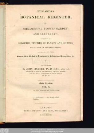 N.S. 10 = 23.1837: Edwards's botanical register, or ornamental flower garden and shrubbery
