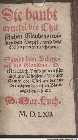 Die Hauptartickel des Christlichen Glaubens wider den Bapst zu erhalten