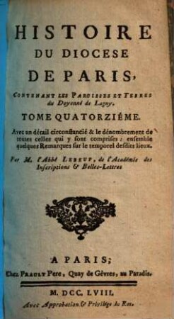 Histoire Du Diocese De Paris, 14. Contenant Les Paroisses Et Terres du Doyonné de Lagny ; [1]